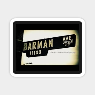 Barman Avenue, Culver City, California by Mistah Wilson Magnet