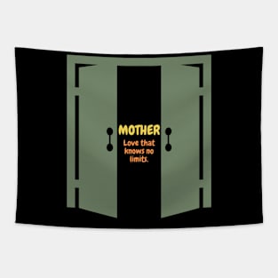 Mother Love Knows No Limits. Tapestry