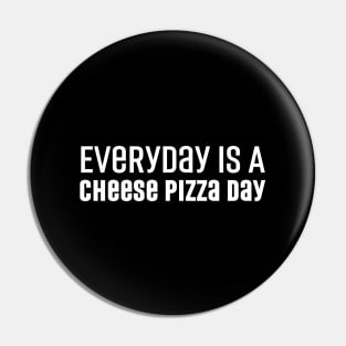 Cheese Pizza Day Pin