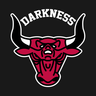 DARKNESS T-Shirt