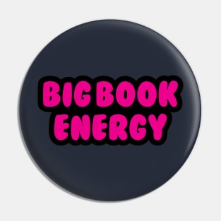 Big book energy Pin