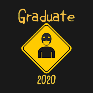 Graduate 2020 1 T-Shirt