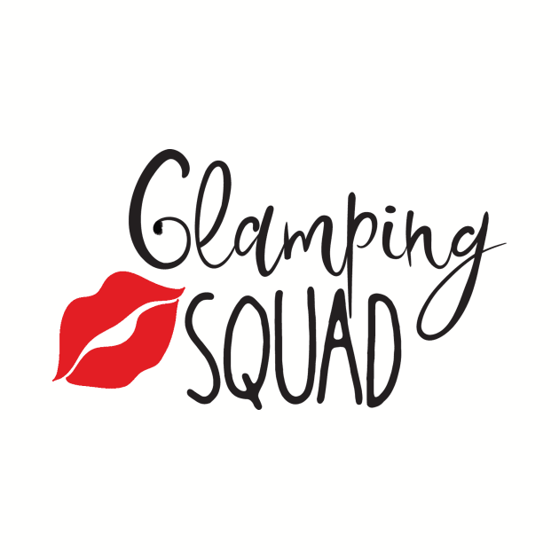 Glamping Squad Camping Gift Idea product by nikkidawn74