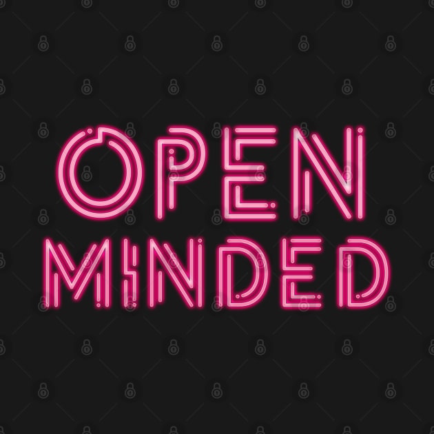 Open Minded Neon Sign by DanielLiamGill