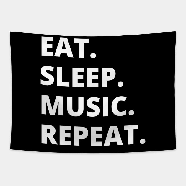 Eat Sleep Music Repeat Tapestry by HobbyAndArt