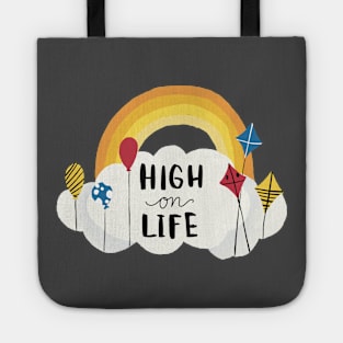 High on life Tote