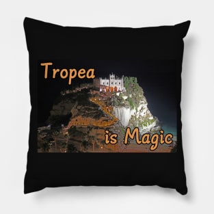Tropea is Magic Pillow