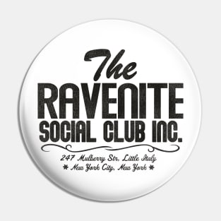 The Ravenite Social Club // Gotti Mafia NYC Pin