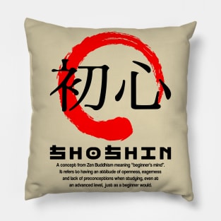 Shoshin meaning Japanese kanji words character symbol 122 Pillow