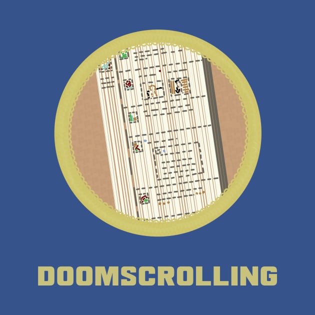 Merit Badge for Doomscrolling by LochNestFarm