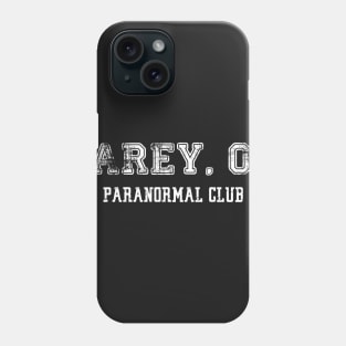 Carey Paranormal Club Phone Case