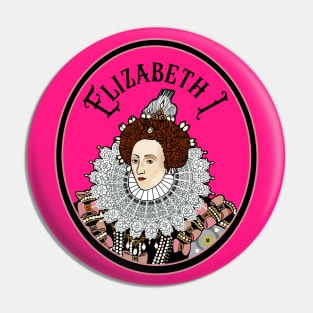 Queen Elizabeth I of England Pin