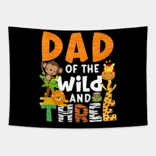 Dad Of The Wild and 3 Three Jungle Zoo Theme Birthday Safari Tapestry