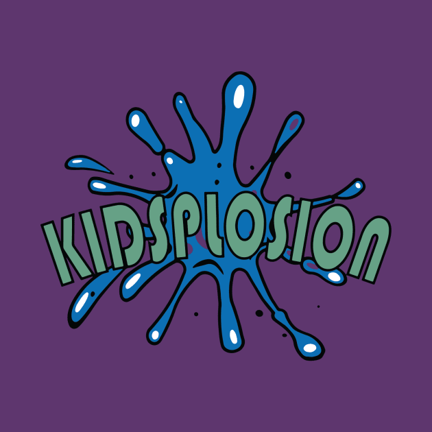 Kidsplosion Splash by Kidsplosion