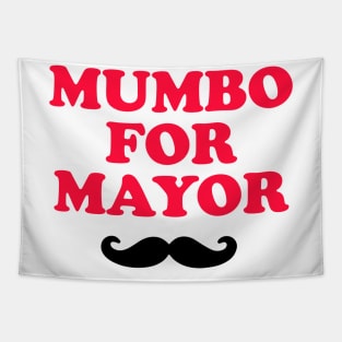 MUMBO FOR MAYOR Tapestry