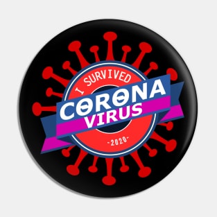 I Survived Coronavirus Pin