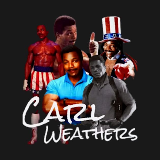 Carl Weathers a Carl Weathers a Carl Weathers by ARZShopDesign