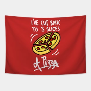 Funny Cutting Back to 3 Slices of Pizza Meme Tapestry