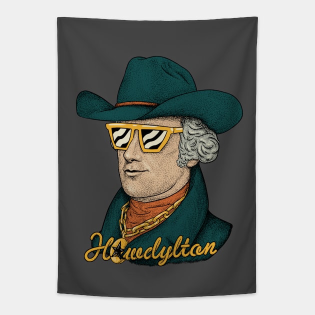 Howdylton - Alexander Hamilton in a Cowboy Hat Tapestry by anycolordesigns