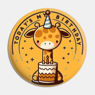 Kawaii Giraffe Today Is My Birthday Party Pin