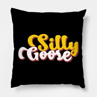 silly goose Pillow