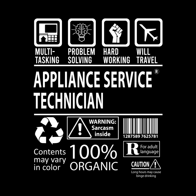 Appliance Service Technician T Shirt - MultiTasking Certified Job Gift Item Tee by Aquastal