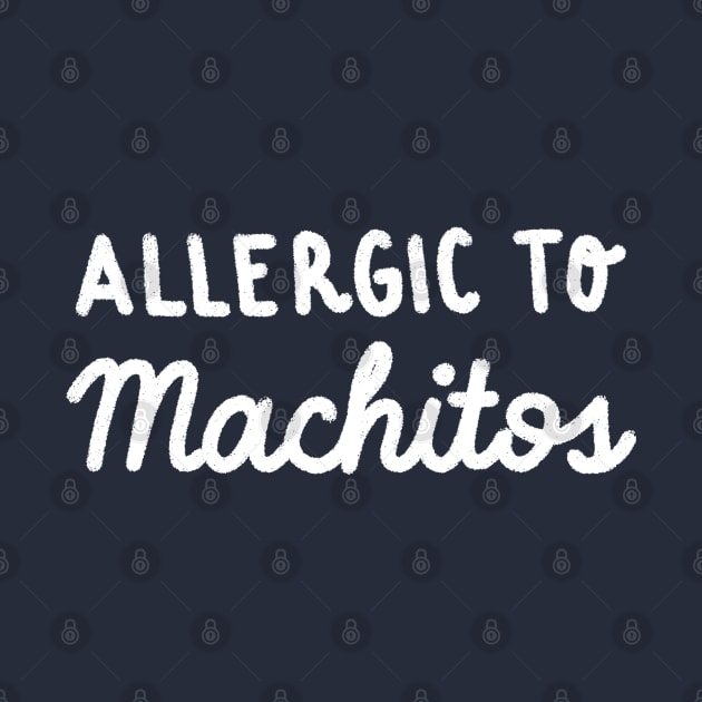 Allergic to Machitos by rafs84