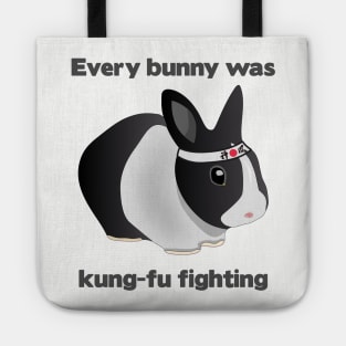 Every Bunny was Kung Fu Fighting Tote