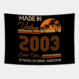 D4642003 Made In Vintage 2003 Limited Edition 21 Being Awesome Tapestry