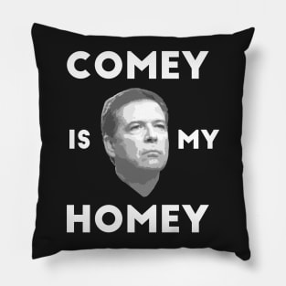 Comey is my homey black shirt Pillow