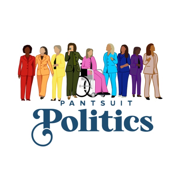 Pantsuit Politics by EmmaLizzCreativeCo