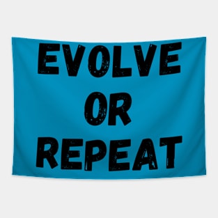 Evolve or Repeat Tapestry