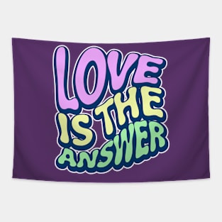 LOVE IS THE ANSWER Tapestry