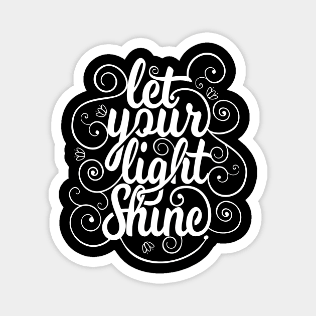 let your light shine NEWT Magnet by MellowGroove