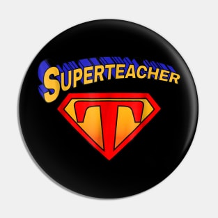 Superteacher Superhero Funny Teacher Gift Pin