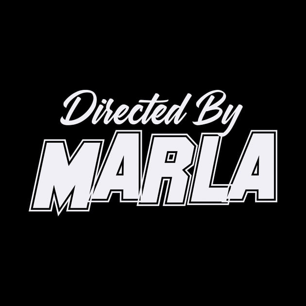 Directed By MARLA, MARLA NAME by juleeslagelnruu