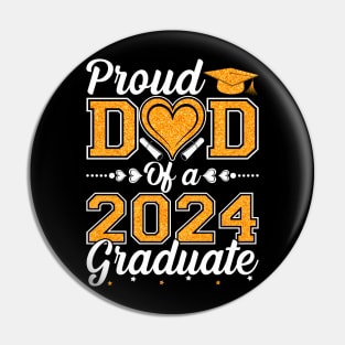 Proud Dad Of A 2024 Graduate Senior Graduation Pin