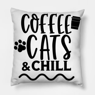 Coffee Cats and Chill. Coffee and Cat Lover Design Pillow