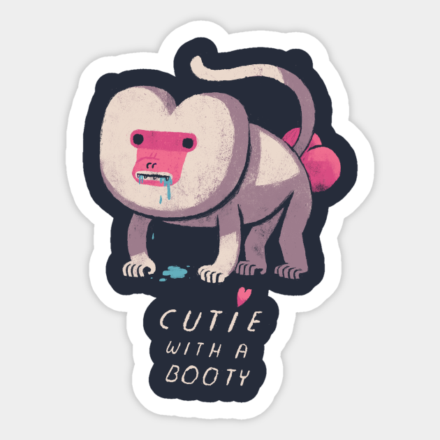 cutie with a booty - Booty - Sticker