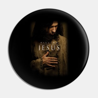 Killing Jesus Pin