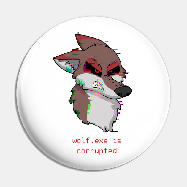 Wolf.exe Corrupted Pin by Tesla Philipson