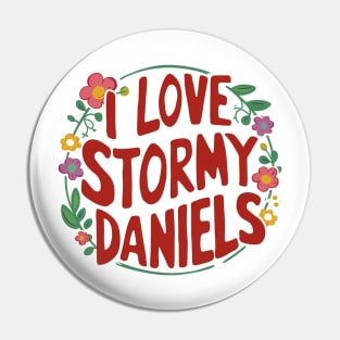 I Love Stormy Daniels Pin