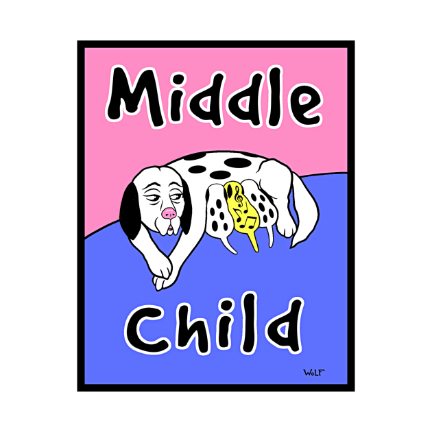 Middle Child by Painted Wolfprints