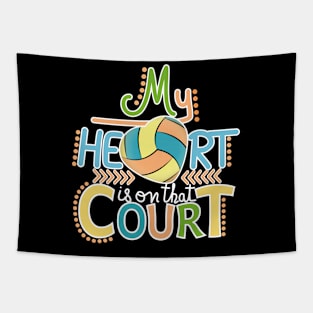 Volleyball - My Heart Is On That Court Tapestry