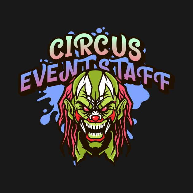 Circus Event Staff by Wise Inks