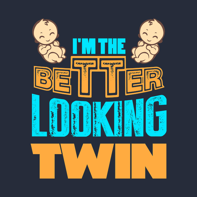 I Am The Better Looking Twins by jmgoutdoors