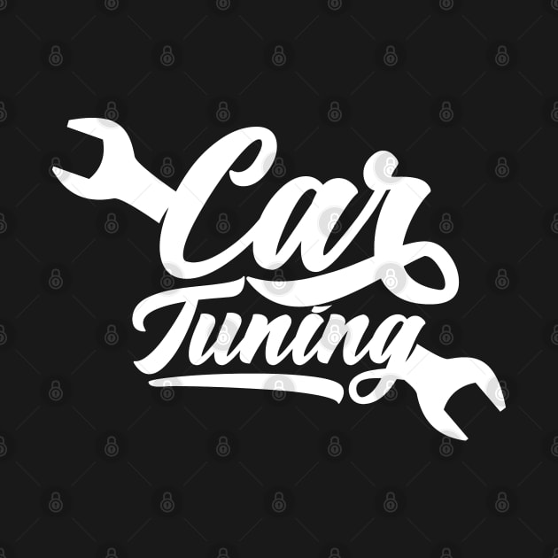 Mechanic Tune Cars Car Tuning Tuner Modifying by dr3shirts