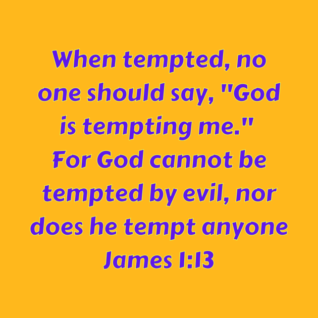 Bible Verse James 1:13 by Prayingwarrior