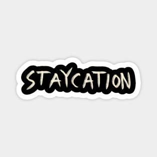 Hand Drawn Staycation Magnet