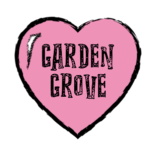 I love Garden Grove T-Shirt